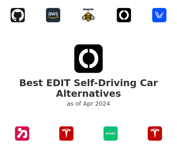 Best EDIT Self-Driving Car Alternatives