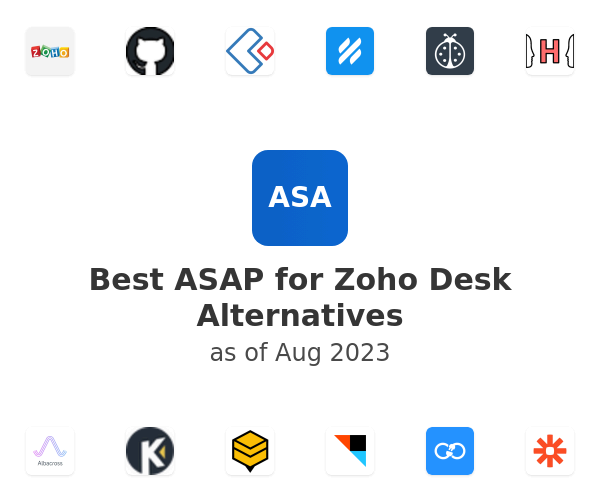 Best ASAP for Zoho Desk Alternatives