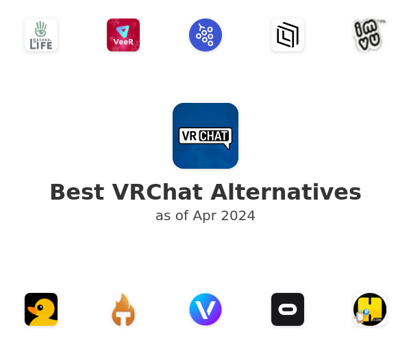 Best VRChat Alternatives