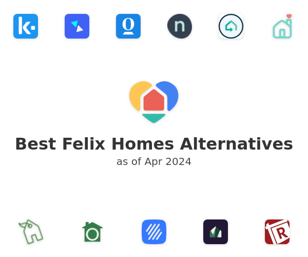 Best Felix Homes Alternatives