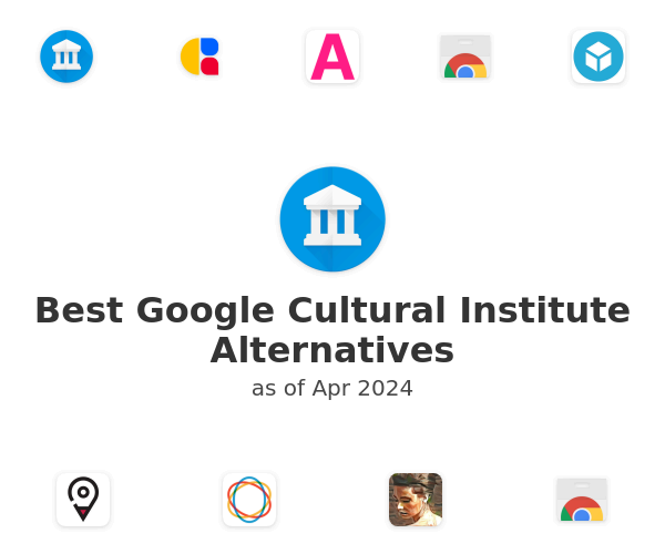 Best Google Cultural Institute Alternatives