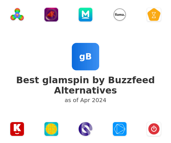 Best glamspin by Buzzfeed Alternatives