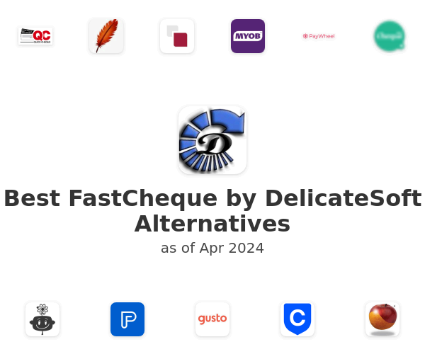 Best FastCheque by DelicateSoft Alternatives