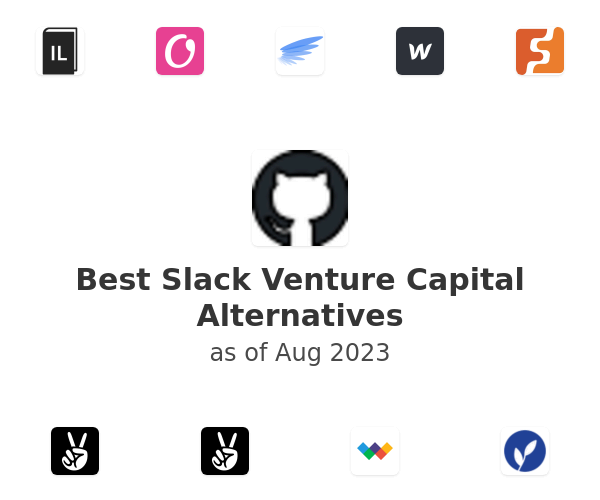 Best Slack Venture Capital Alternatives