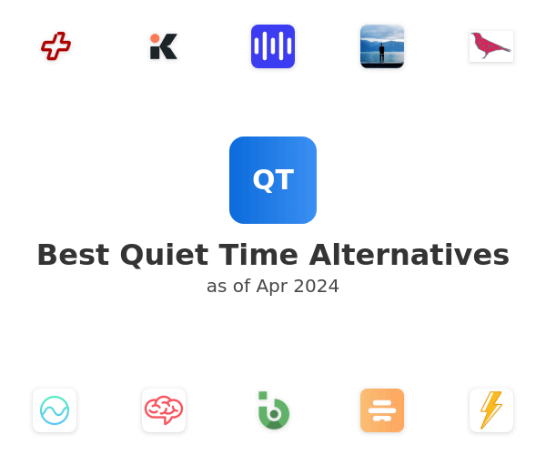 Best Quiet Time Alternatives