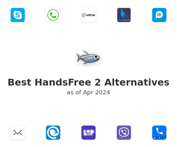 Best HandsFree 2 Alternatives