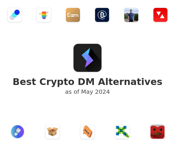Best Crypto DM Alternatives