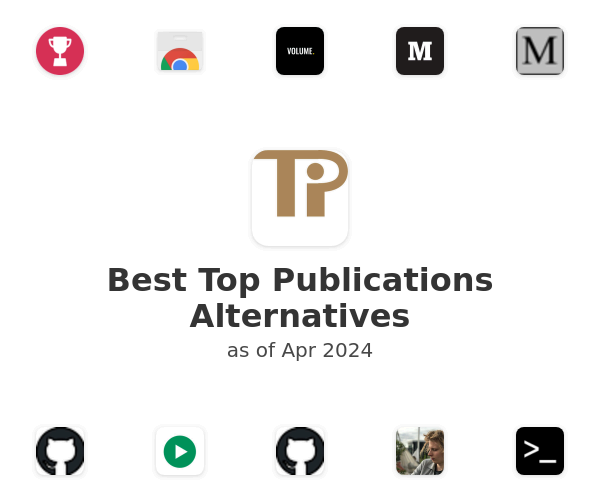 Best Top Publications Alternatives