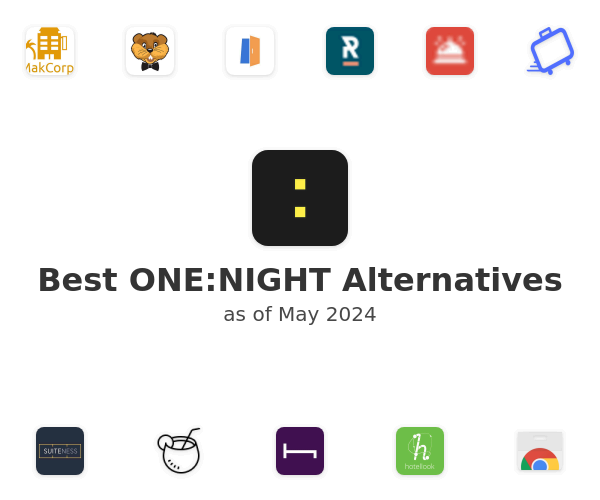 Best ONE:NIGHT Alternatives