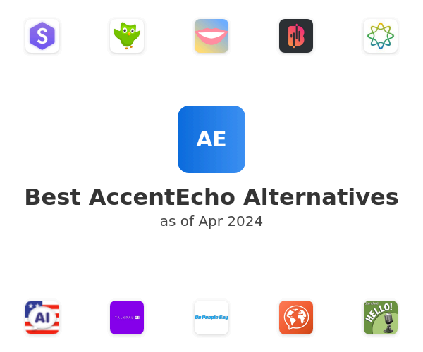 Best AccentEcho Alternatives