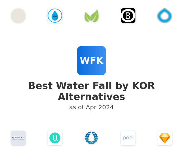 Best Water Fall by KOR Alternatives