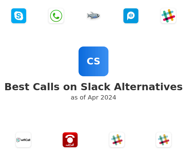Best Calls on Slack Alternatives