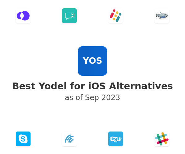 Best Yodel for iOS Alternatives
