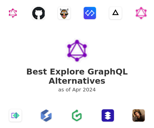 Best Explore GraphQL Alternatives