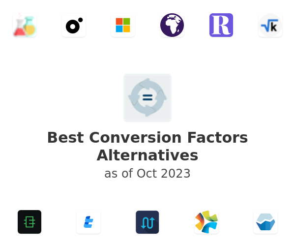 Best Conversion Factors Alternatives