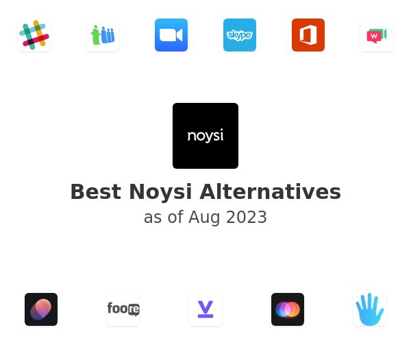 Best Noysi Alternatives