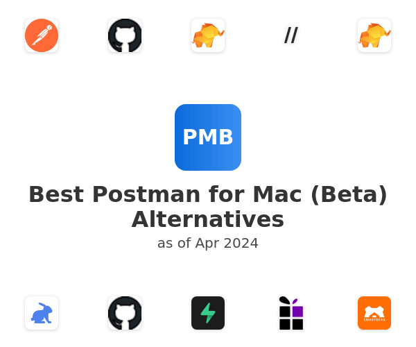 Best Postman for Mac (Beta) Alternatives