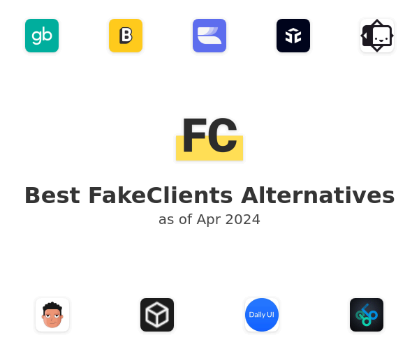 Best FakeClients Alternatives