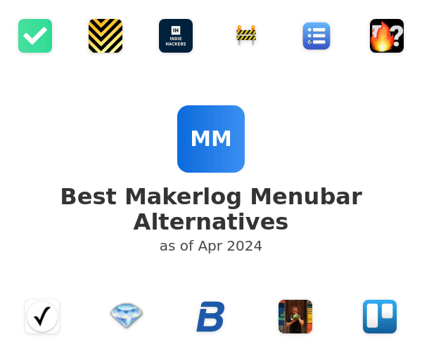 Best Makerlog Menubar Alternatives