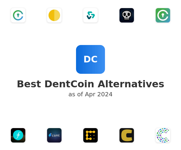 Best DentCoin Alternatives