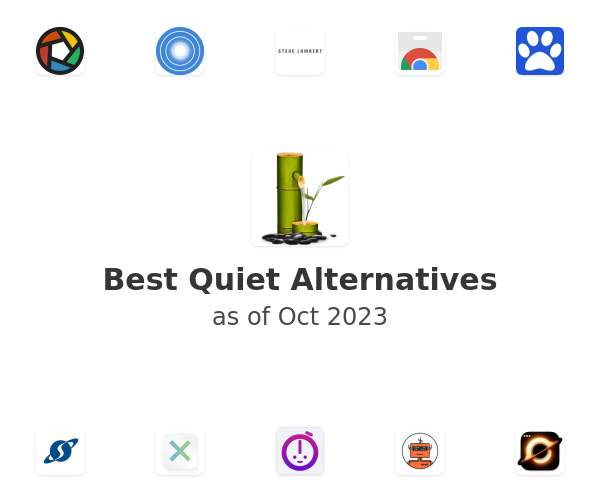 Best Quiet Alternatives