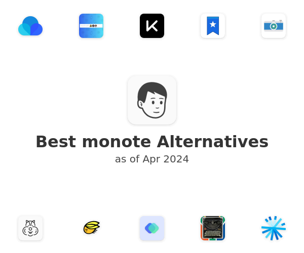 Best monote Alternatives