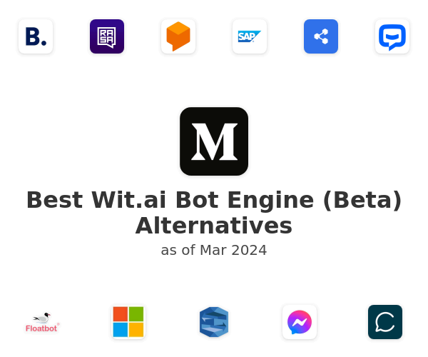 Best Wit.ai Bot Engine (Beta) Alternatives