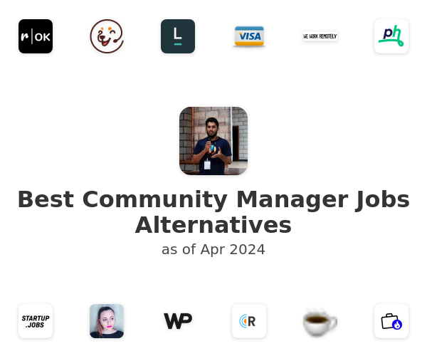 Best Community Manager Jobs Alternatives