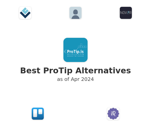 Best ProTip Alternatives