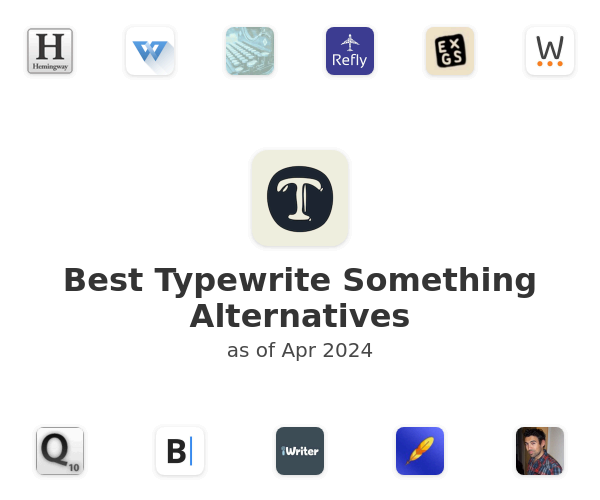 Best Typewrite Something Alternatives