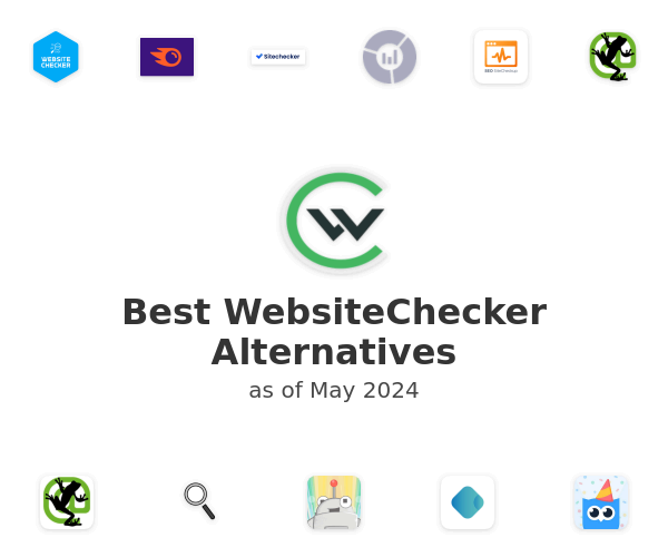 Best WebsiteChecker Alternatives