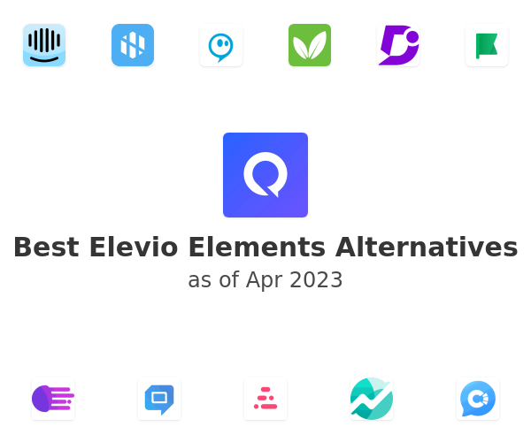 Best Elevio Elements Alternatives