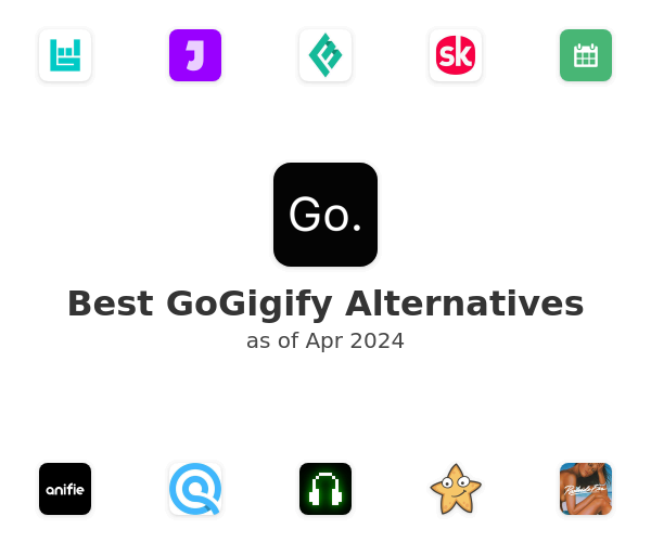 Best GoGigify Alternatives