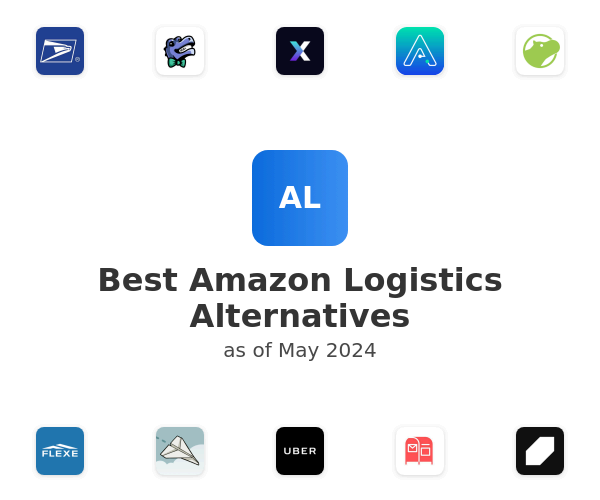 Best Amazon Logistics Alternatives
