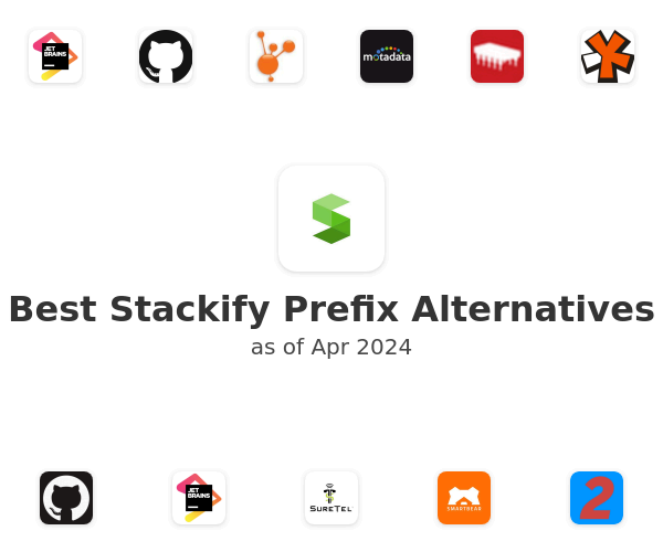 Best Stackify Prefix Alternatives