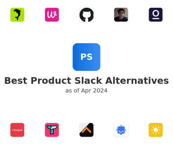 Best Product Slack Alternatives
