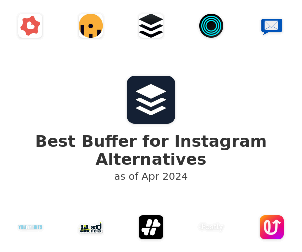 Best Buffer for Instagram Alternatives