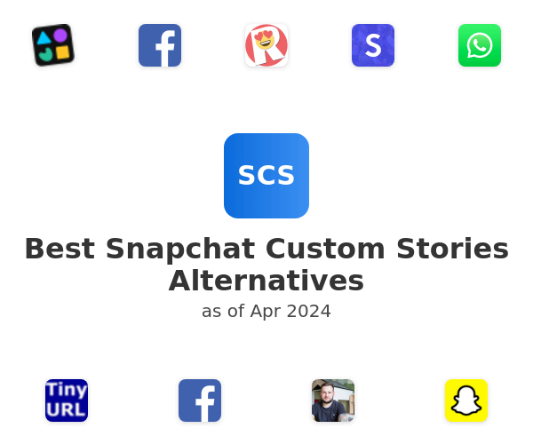 Best Snapchat Custom Stories Alternatives