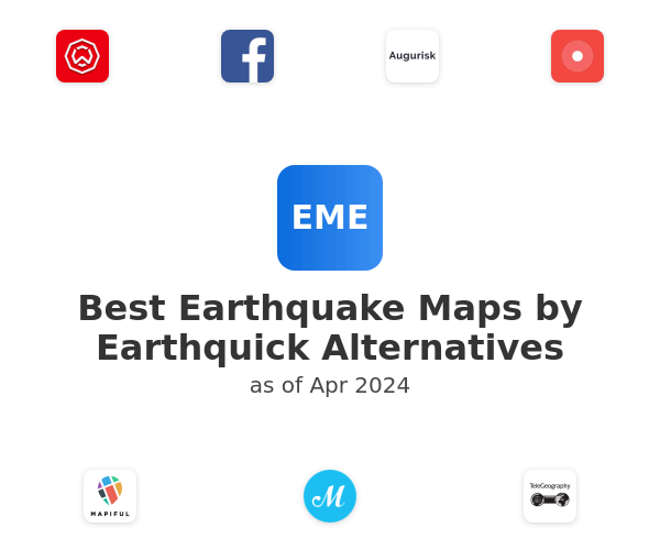 Best Earthquake Maps by Earthquick Alternatives