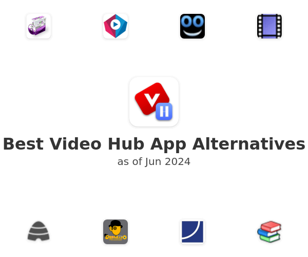 video hub app alternative