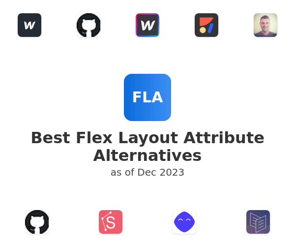Best Flex Layout Attribute Alternatives