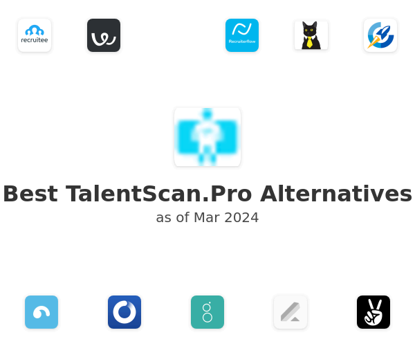 Best TalentScan.Pro Alternatives