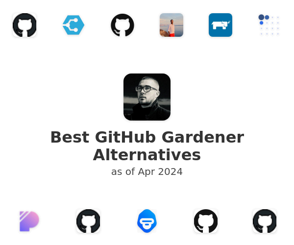 Best GitHub Gardener Alternatives