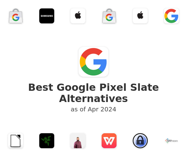Best Google Pixel Slate Alternatives