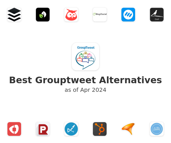 Best Grouptweet Alternatives