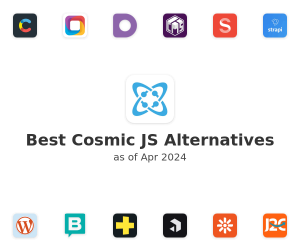 Best Cosmic JS Alternatives