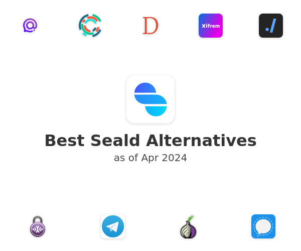 Best Seald Alternatives