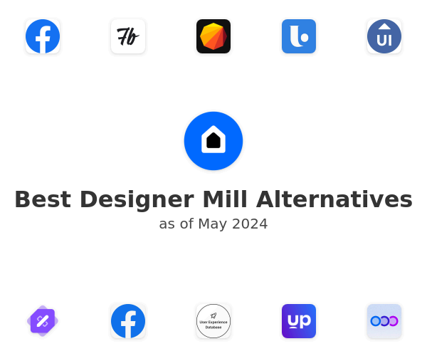Best Designer Mill Alternatives