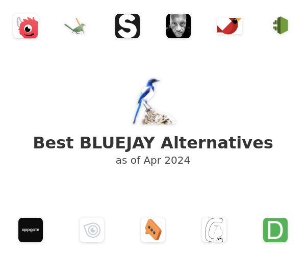 Best BLUEJAY Alternatives