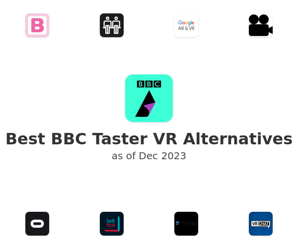 Best BBC Taster VR Alternatives
